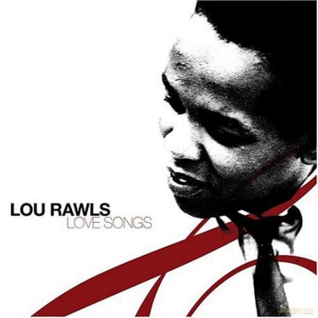 Lou Rawls: Love Songs