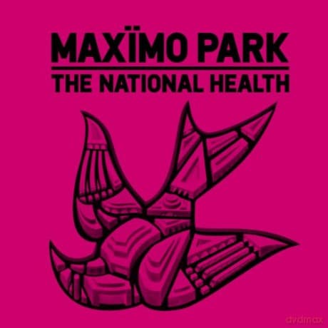 Maximo Park: National Health