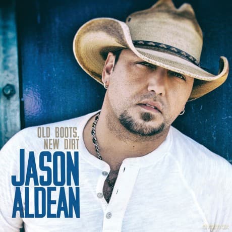 Jason Aldean: Old Boots New Dirt