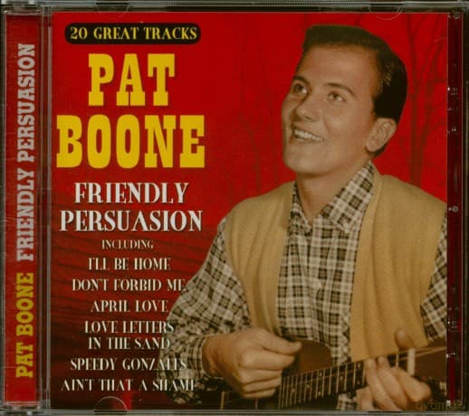 Pat Boone: Pat Boone - Friendly Persuasion