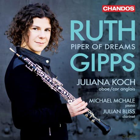Gipps & Koch & Bliss: Piper Of Dreams Chamber Music