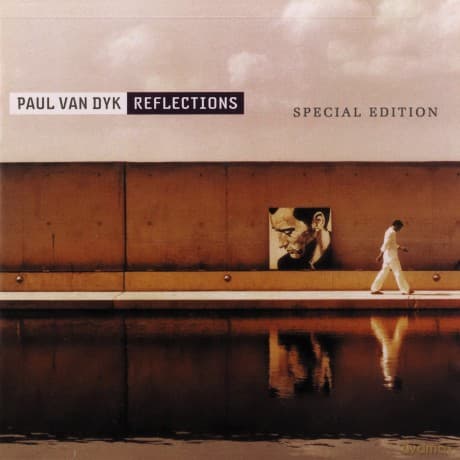 Paul Van Dyk: Reflections
