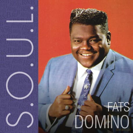 Fats Domino: S.O.U.L.: Fats Domino