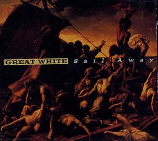 Great White: Sail Away