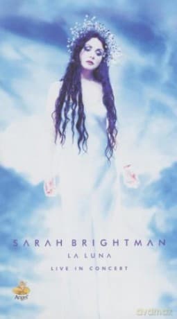 Sarah Brightman: Sarah Brightman - La Luna: Live In Concert