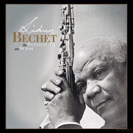 Sidney Bechet: Sidney Bechet En Suisse/Disc - Book