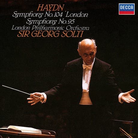London Philharmonic Orchestra & Solti Sir Georg: Symphony No. 104 'London' / Symphony No. 95