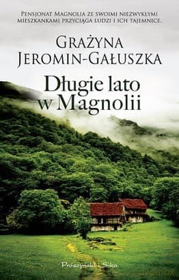 Długie Lato W Magnolii - Grażyna Jeromin-Gałuszka