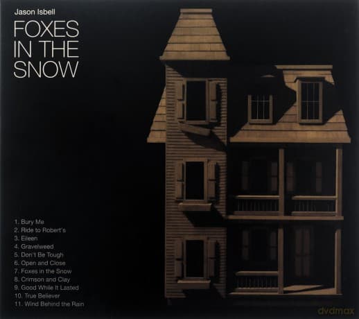 Jason Isbell: Foxes In The Snow (digipack)