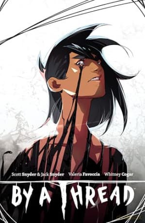 By a Thread - Scott Snyder