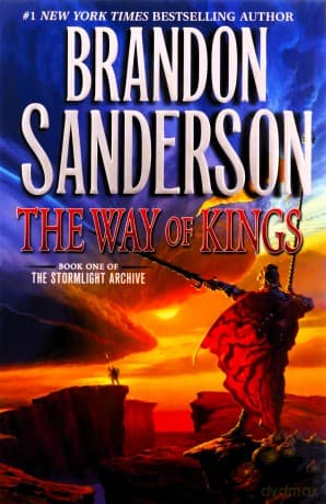 The Way of Kings: Book One of the Stormlight Archive: 1 - Brandon Sanderson