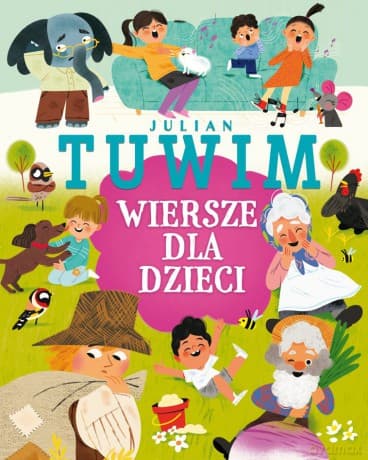 Julian Tuwim. Wiersze dla dzieci - Julian Tuwim