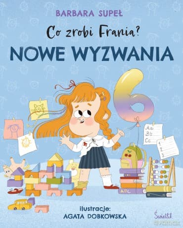 Nowe wyzwania. Co zrobi Frania? - Barbara Supeł