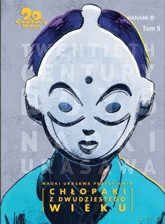 20th Century Boys - Chłopaki z XX wieku (Tom 5) - Naoki Urasawa
