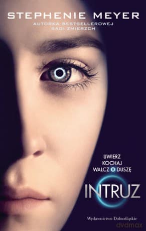 Intruz (okładka filmowa) - Stephenie Meyer