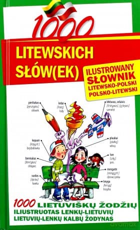 1000 litewskich słów(ek). Ilustrowany słownik
