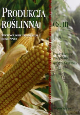 Produkcja roślinna cz.3 HORTPRESS