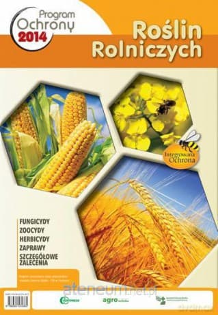 Program ochrony roślin rolniczych w.2014 HORTPRESS
