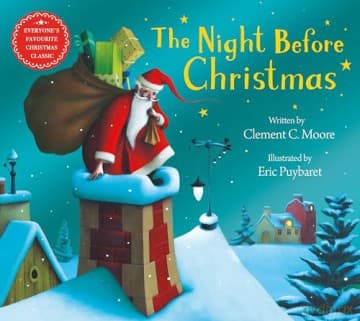 The Night Before Christmas: The perfect Christmas gift for children with a sumptuous magical foil cover