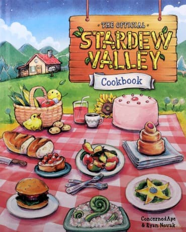 The Official Stardew Valley Cookbook