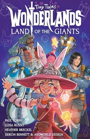 Tiny Tina's Wonderlands: Land of the Giants