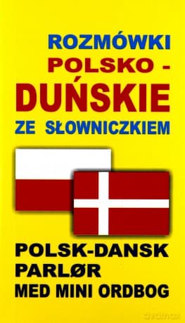 Rozmówki polsko-duńskie ze słowniczkiem