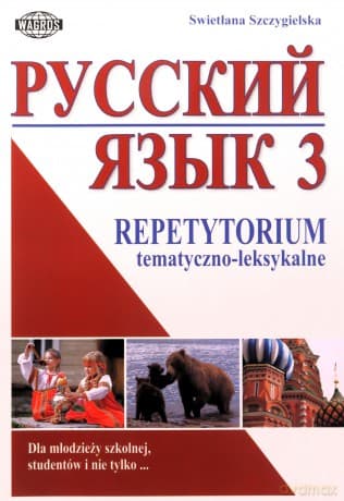 Russkij. Repetytorium 3 tem-leks. WAGROS