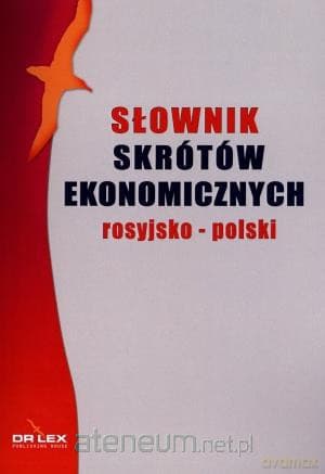 Słownik skrótów ekonomicznych rosyjsko polski