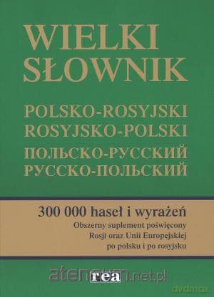 Słownik Wielki Pol-Ros, Ros-Pol w.2014 REA