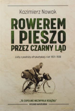 Rowerem i Pieszo Przez Czarny Ląd - Kazimierz Nowak