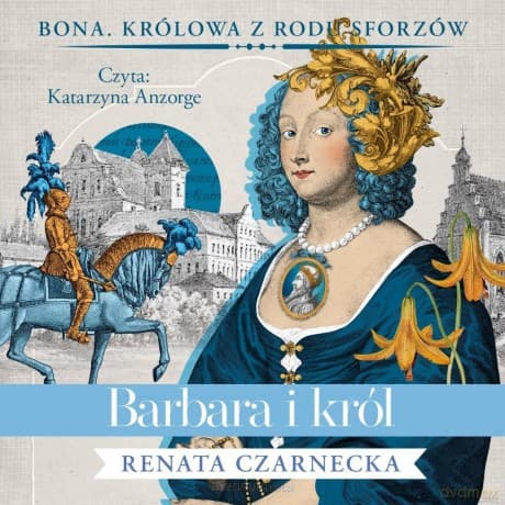 Barbara i król - Renata Czarnecka