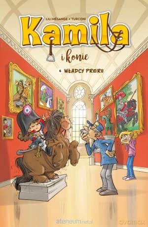 Kamila i konie (Tom 4) Władcy prerii - Lili Mesange, Stefano Turconi