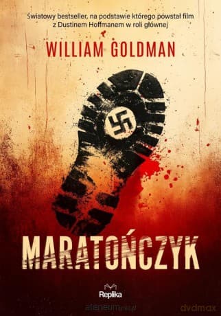 Maratończyk - William Goldman