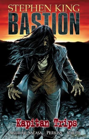 Bastion (Tom 1) Kapitan Trips - Stephen King
