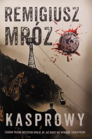 Kasprowy - Remigiusz Mróz