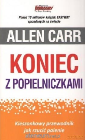 Koniec z popielniczkami - Allen Carr