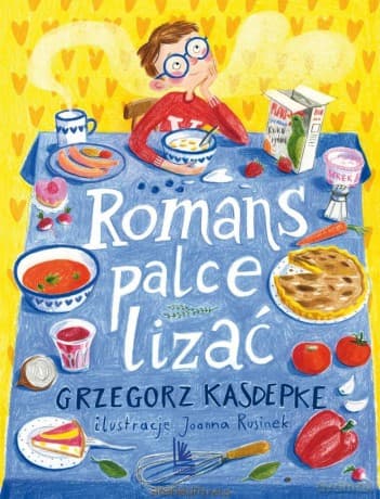 Romans palce lizać - Grzegorz Kasdepke, Joanna Rusinek