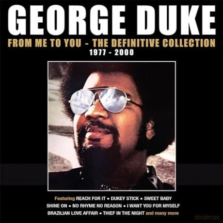 George Duke: From Me To You - The Definitive Collection 1977-2000 (Clamshell)
