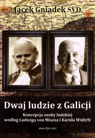 Dwaj ludzie z Galicji - Jacek Gniadek SVD