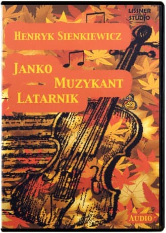 Janko muzykant. Latarnik - Henryk Sienkiewicz