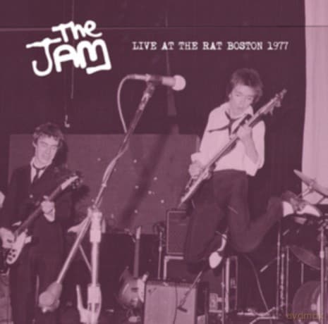 Jam: Live At The Rat. Boston. 13Th Oct 1977