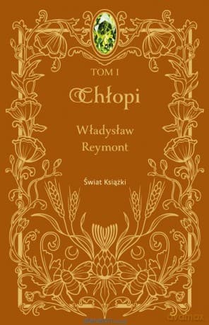 Chlopi (Tom 1) - Władysław Reymont