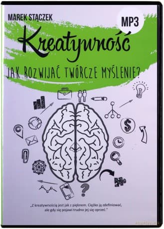 Kreatywność. Jak rozwijać twórcze myślenie? Książka audio CD MP3 - Marek Stączek