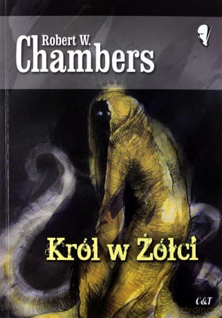 Król w Żółci - Robert W. Chambers