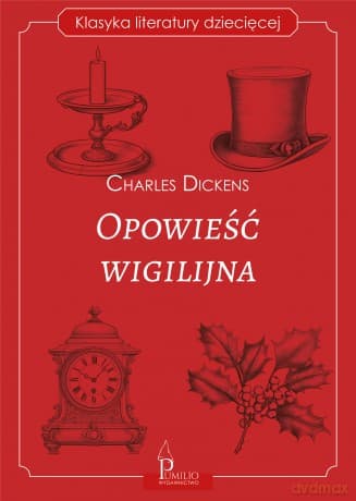 Opowieść wigilijna - Charles Dickens