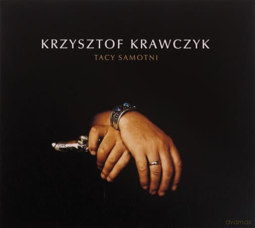 Krzysztof Krawczyk: Tacy samotni