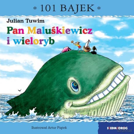 Pan Maluśkiewicz. 101 bajek - Julian Tuwim