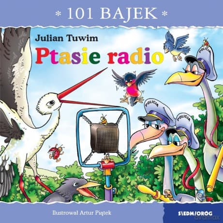 Ptasie radio. 101 bajek - Julian Tuwim