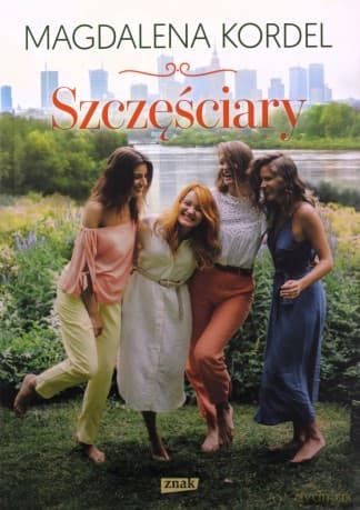 Szczęściary - Magdalena Kordel