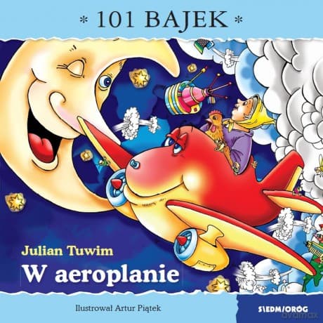 W areoplanie. 101 bajek - Julian Tuwim
